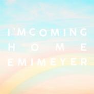 I'm Coming Home