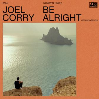 Be Alright (Stripped Version) - Single