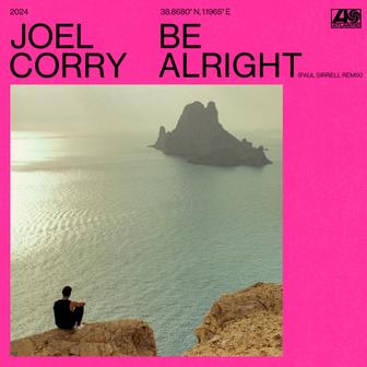 Be Alright (Paul Sirrell Remix) - Single