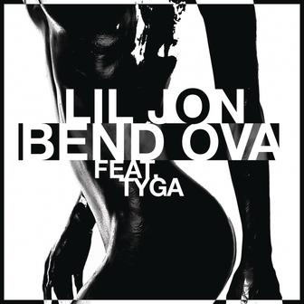 Bend Ova (feat. Tyga) - Single