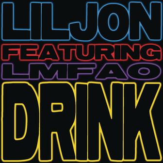 Drink (feat. LMFAO) - EP