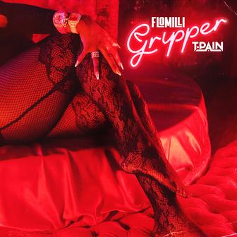 Gripper (feat. T-Pain) - Single