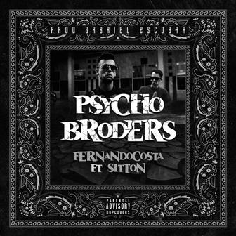 Psycho Broders (feat. Sitton) - Single