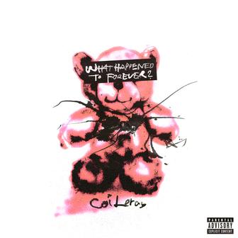 What Happened To Forever? - EP