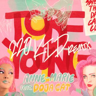 To Be Young (feat. Doja Cat) [220 KID Remix] - Single