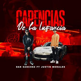 Carencias De La Infancia (feat. Justin Morales) - Single