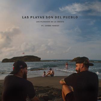 Las Playas son del Pueblo (feat. Corre Forrest!) - Single