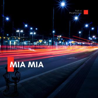 MIA MIA (feat. picalisious) - Single