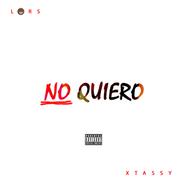 No Quiero
