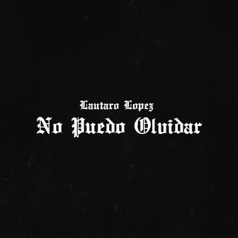 No Puedo Olvidar - Single