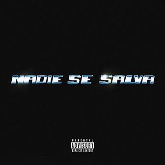 Nadie Se Salva - EP