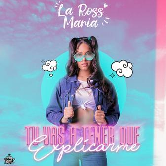 Tú Vas A Tener Que Explicarme - Single