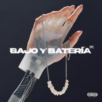 Bajo y Batería - Single