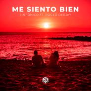 Me Siento Bien (feat. Roger Deejay)