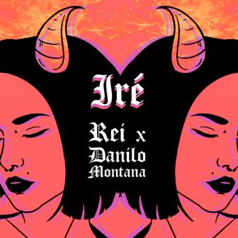Iré (feat. Danilo Montana) - Single