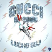 Gucci in 2006 - Single