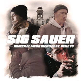 Sig Sauer (feat. NEGRO DUB & Pekeño 77) - Single