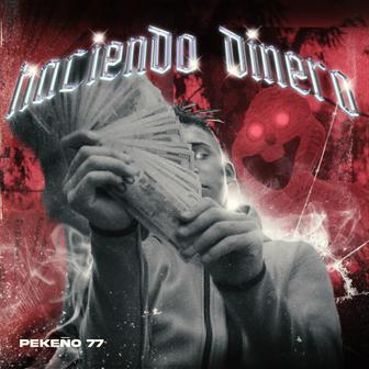 Haciendo Dinero - Single