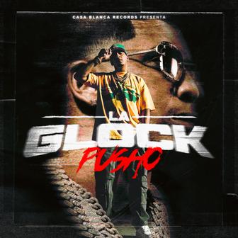 La Glock - Single