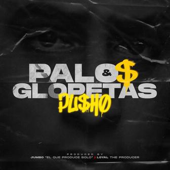Palos & Glopetas - Single