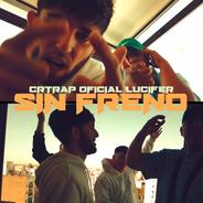 Sin Freno (feat. Lucifer)