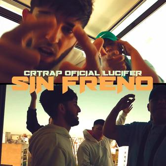 Sin Freno (feat. Lucifer) - Single