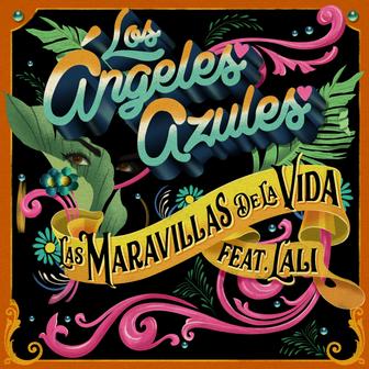 Las Maravillas de la Vida (feat. Lali) - Single