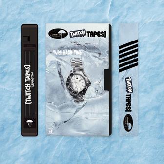 Turn Back Time (Twitch Tapes) - Single