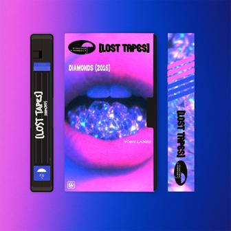 Diamonds (Lost Tapes 2016) - Single