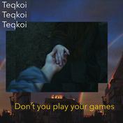 Don't You Play Your Games - Single