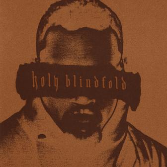 Holy Blindfold - Single