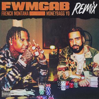 FWMGAB (Remix) [feat. Moneybagg Yo] - Single