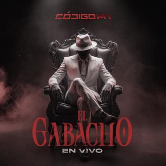 El Gabacho (En Vivo) - Single