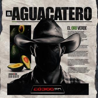 El Aguacatero - Single