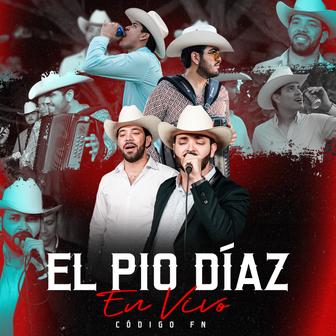 El Pio Díaz (En Vivo) - Single