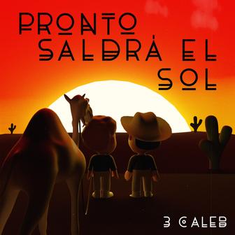 Pronto Saldrá El Sol - Single
