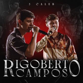 Rigoberto Campos (En Vivo) - Single