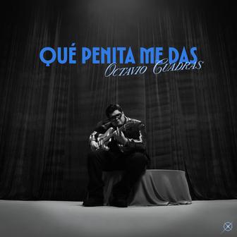 Qué Penita Me Das - Single