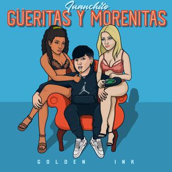 Güeritas y Morenitas - Single