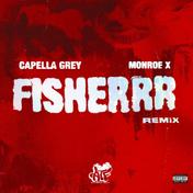 FISHERRR (feat. Monroe X) [Remix] - Single