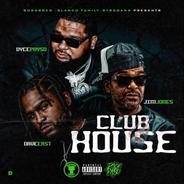 Club House (feat. D East & Jimmy Jones)