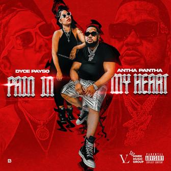 Pain In My Heart (feat. Antha Pantha) - Single