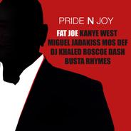 Pride 'n' Joy (feat. Kanye West, Miguel, Jadakiss, Mos Def, Dj Khaled, Roscoe Dash & Busta Rhymes)
