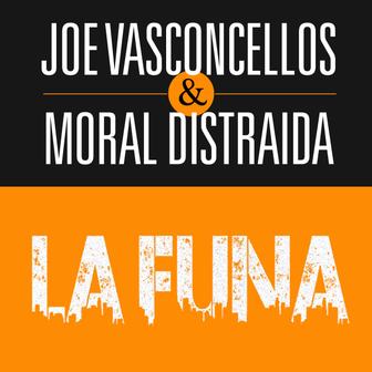 La Funa 2017 (feat. Moral Distraida) - Single