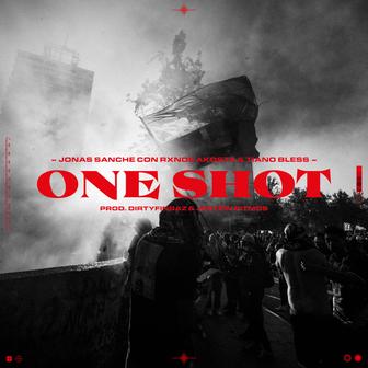 One Shot (feat. Rxnde Akozta & Tiano Bless) - Single