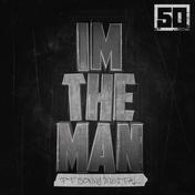 I'm the Man (feat. Sonny Digital) - Single
