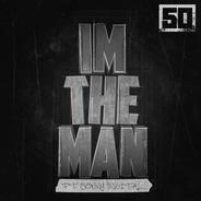 I'm the Man (feat. Sonny Digital)