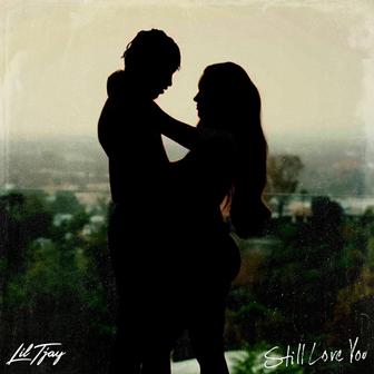 Still Love You - Single