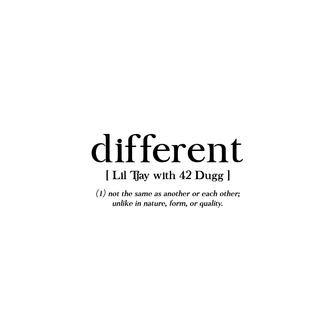 Different (with 42 Dugg) - Single