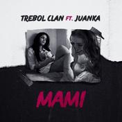 Mami (feat. Juanka) [feat. Juanka] - Single